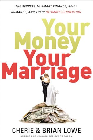 Book Review: Your Money, Your Marriage by Cherie & Brian Lowe