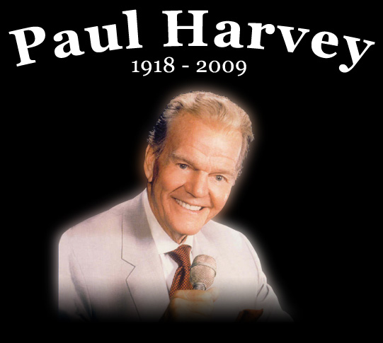 Remembering Paul Harvey and The Rest of the Story